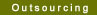 Outsourcing